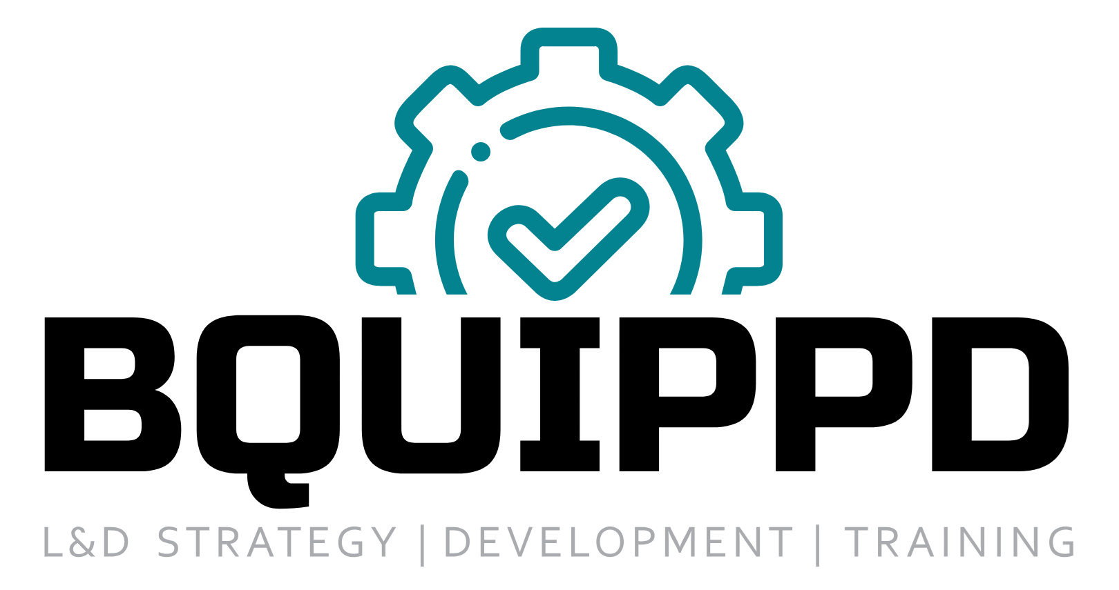 BQUIPPD …guiding today's people, technology & organizations forward